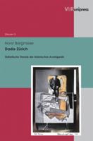 Dada-Zurich: Asthetische Theorie Der Historischen Avantgarde 389971878X Book Cover