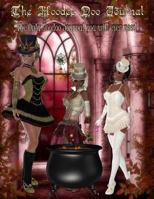 The Hoodee Doo Journal: The Only Hoodoo Journal You Will Ever Need 1490555722 Book Cover