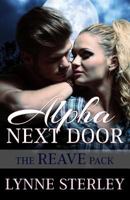 Alpha Next Door 1515070662 Book Cover