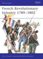 French Revolutionary Infantry 1789-1802 (Men-at-Arms) 1841766607 Book Cover