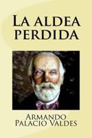 La aldea perdida 1533122229 Book Cover