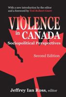 Violence in Canada: Sociopolitical Perspectives 1138540323 Book Cover