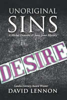 Unoriginal Sins: The Michel Doucette & Sassy Jones Mysteries, Book 8 (The Michel Doucette-Sassy Jones New Orleans Mysteries) B0FZR6D4H9 Book Cover