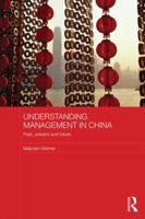 Understanding Management in China: Past, Present and Future 0415506123 Book Cover