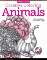 Creative Coloring: Animals 1574219715 Book Cover