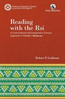 Reading with the RSI: A Cross-Cultural and Comparative Literary Approach to Valmiki's Ramayana 9354422829 Book Cover