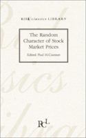 The Random Character of Stock Market Prices 1899332847 Book Cover