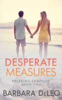 Desperate Measures 1991153198 Book Cover