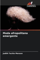Moda afropolitana emergente (Italian Edition) 6206479560 Book Cover
