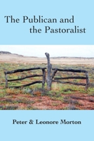 The Publican and the Pastoralist 0645090115 Book Cover