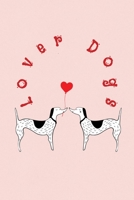 Lover Dogs: Valentine's Day Gift - ToDo Notebook in a cute Design - 6 x 9 (15.24 x 22.86 cm) 165490547X Book Cover