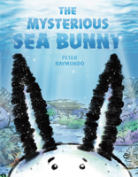 The Mysterious Sea Bunny 0593325141 Book Cover