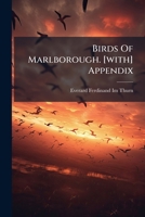 Birds Of Marlborough. [with] Appendix 1245335510 Book Cover