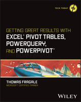 Getting Great Results with Excel Pivot Tables, Powerquery and Powerpivot 1394243057 Book Cover