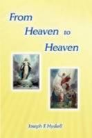 From Heaven to Heaven 1435764315 Book Cover