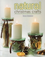 Natural Christmas Crafts 0811714314 Book Cover