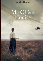 Ma chère Louise (French Edition) 2322497207 Book Cover