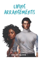Living Arrangements: bwwm romance B0DSZYMY6V Book Cover