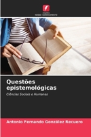 Questões epistemológicas: Ciências Sociais e Humanas 6206358119 Book Cover