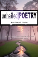 Unhailed Poetry: Book 1 6210616232 Book Cover
