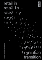 Retail in Transition: Verkaufswelten im Wandel 3868597190 Book Cover