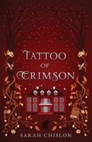 Tattoo of Crimson 1958755036 Book Cover