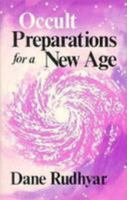Occult Preparations for a New Age (A Quest book) 0835604608 Book Cover