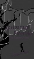 Postpartum Pinefield: The Raven's View 1087893372 Book Cover