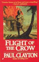 Flight of the Crow 0515118036 Book Cover