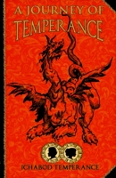 A Journey of Temperance 1530769914 Book Cover