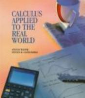 Calculus Applied to the Real World 0065018249 Book Cover