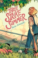 Three Strike Summer 1534499156 Book Cover