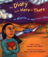 My Diary from Here to There/Mi diario de aquí hasta allá 0892391758 Book Cover