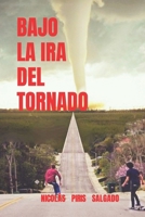 Bajo La IRA del Tornado B0BQYH7CGN Book Cover