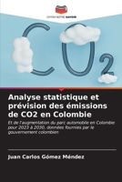 Analyse statistique et prévision des émissions de CO2 en Colombie (French Edition) 6206924548 Book Cover
