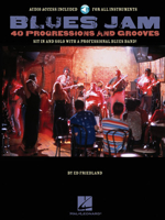 Blues Jam 40 Progressions and Grooves BK/CD 1423446801 Book Cover