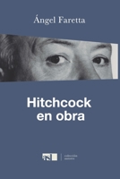 Hitchcock en obra (Spanish Edition) (Colección Autores) B087CVY9VC Book Cover