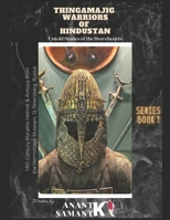 Thingamajig Warriors of Hindustan: Untold Stories of the Bravehearts B08LNBVCXN Book Cover