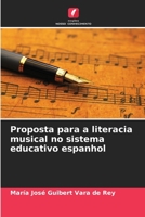 Proposta para a literacia musical no sistema educativo espanhol (Portuguese Edition) 620645259X Book Cover
