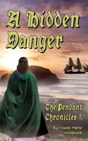 A Hidden Danger 1736985302 Book Cover