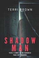 Shadow Man 1913822001 Book Cover