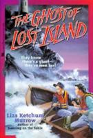 Ghost of Lost Island: Ghost of Lost Island 0671753681 Book Cover