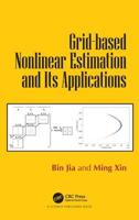 Grid-Based Nonlinear Estimation and Its Applications 0367779951 Book Cover