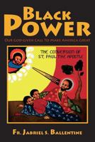 Black Power: Our God-given Call To Make America Great 1981460241 Book Cover