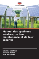 Manuel des systèmes solaires, de leur maintenance et de leur sécurité 6205335328 Book Cover