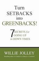 Turn Setbacks into Greenbacks 8183226140 Book Cover