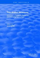 Thin-Walled Structures: Advances in Research, Design and Manufacturing Technology 1315898209 Book Cover