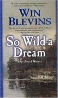 So Wild a Dream 0765305739 Book Cover