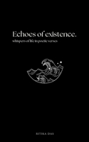Echoes of Existence 9360946087 Book Cover