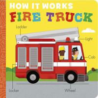 How It Works: Fire Truck 1664351280 Book Cover